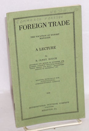 Cat.No: 55646 Foreign trade: the vocation of export manager. a lecture, written...