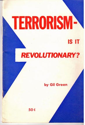 Terrorism - is it revolutionary?