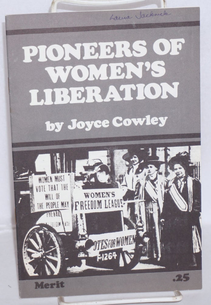 Cat.No: 56325 Pioneers of women's liberation. Joyce Cowley, Joyce Maupin.