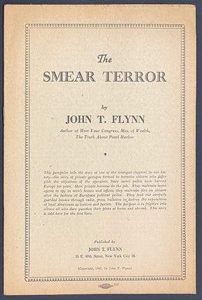 Cat.No: 56531 The smear terror. John T. Flynn