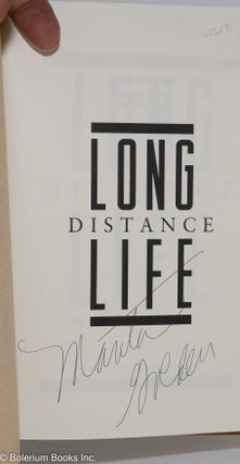 Long distance life