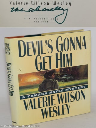 Cat.No: 56622 Devil's gonna get him. Valerie Wilson Wesley