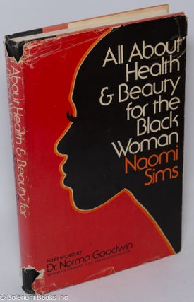 Cat.No: 56715 All about health and beauty for the black woman; illustrated by Harvey...