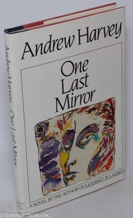Cat.No: 56869 One Last Mirror. Andrew Harvey