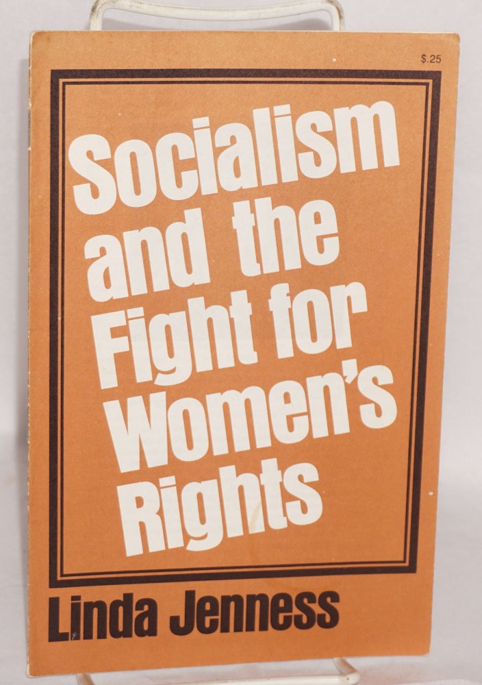 Cat.No: 57119 Socialism and the fight for women's rights. Linda Jenness.