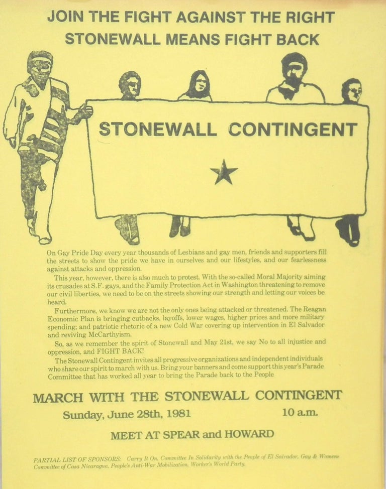 Cat.No: 57196 Join the Fight Against the Right / Stonewall means fight back [handbill] March with the Stonewall Contingent, Sunday, June 28, 1981. Stonewall Contingent.