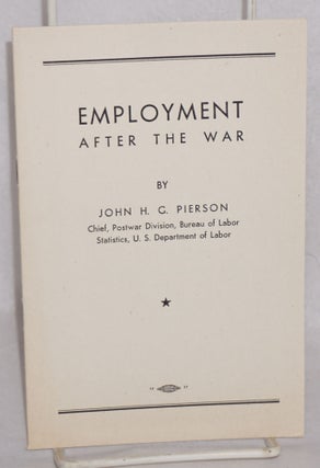 Cat.No: 57211 Employment after the war. John H. G. Pierson