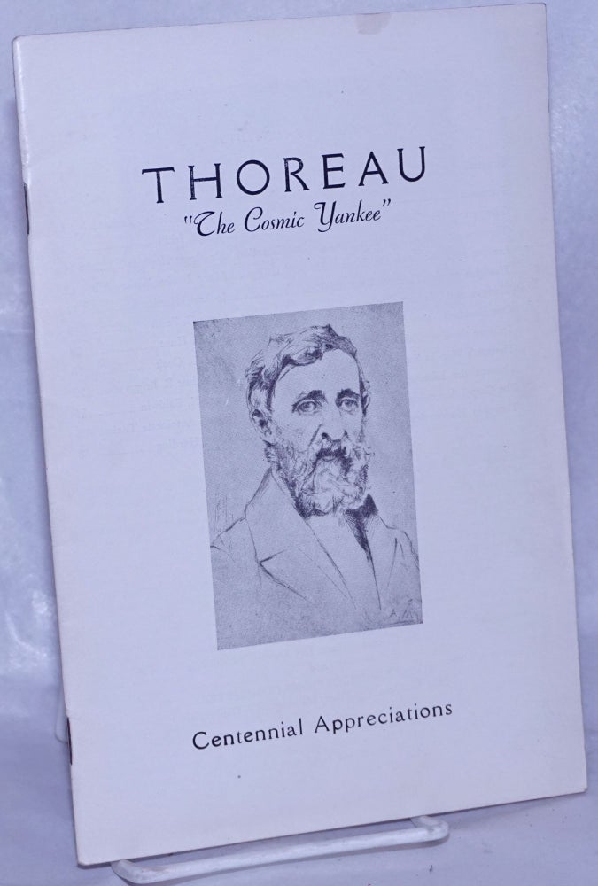 Cat.No: 57224 Thoreau: "The Cosmic Yankee.' Centennial appreciations