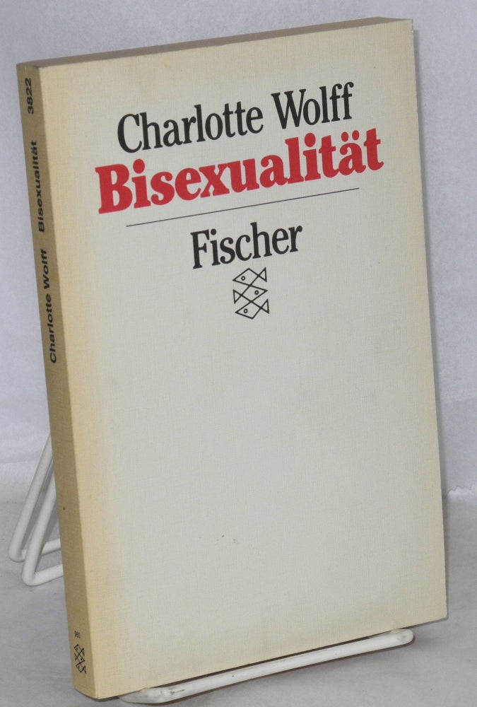 Cat.No: 57438 Bisexualität. Charlotte Wolff, aus dem Englischen von Brigitte Stein.