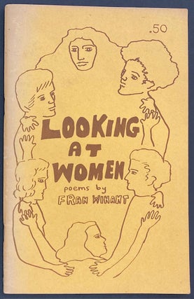 Cat.No: 57630 Looking at Women: poems. Fran Winant