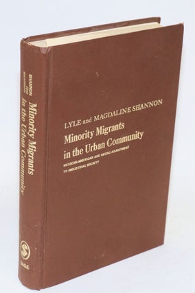 Cat.No: 57643 Minority migrants and urban community; Mexican-American and Negro...