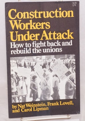 Cat.No: 57713 Construction workers under attack: How to fight back and rebuild the...