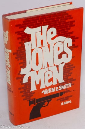 Cat.No: 5783 The Jones men. Vern E. Smith