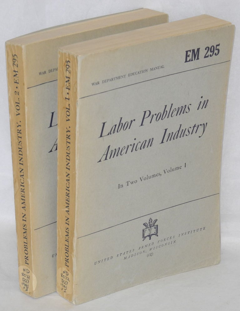 Cat.No: 58968 Labor problems in American industry. [Fifth edition]. Carroll R. Daugherty.
