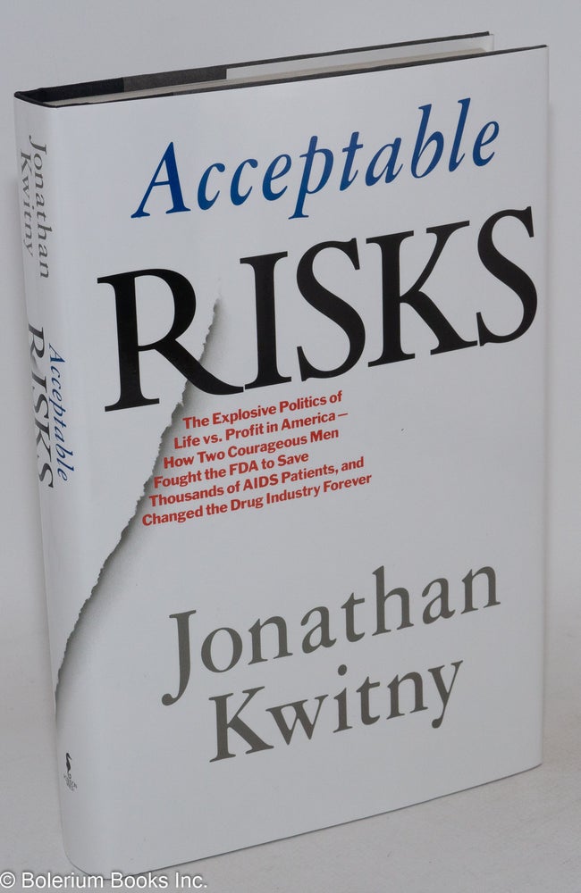 Cat.No: 59064 Acceptable Risks. Jonathan Kwitny.