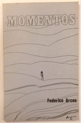 Cat.No: 59124 Momentos; compendio poético. Ilustraciones de Alfredo Monrós. Federico...