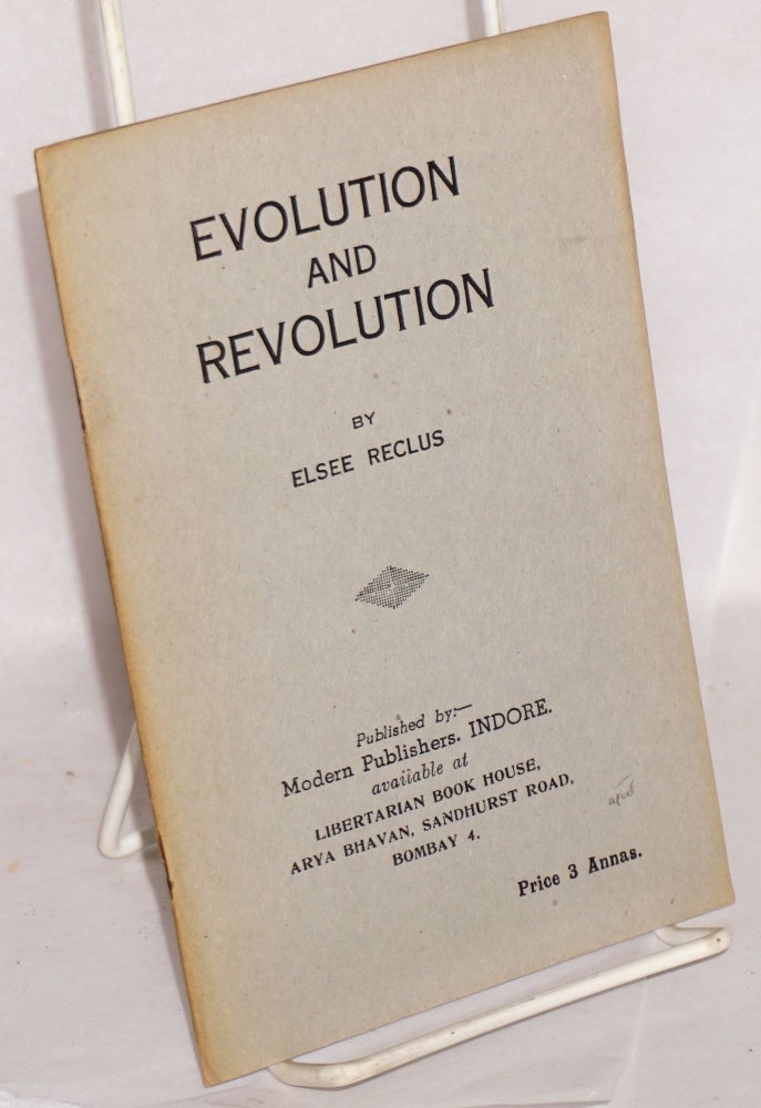 Cat.No: 59129 Evolution and revolution, by Elsee [sic] Reclus. Elisée Reclus.