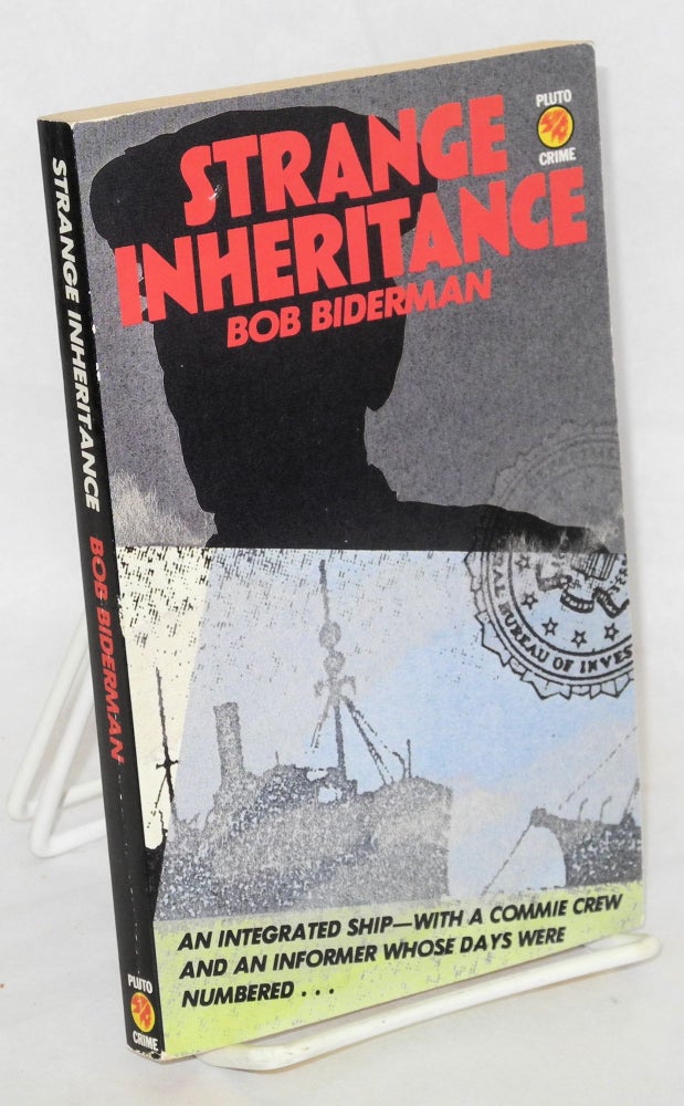 Cat.No: 5921 Strange inheritance. Bob Biderman.