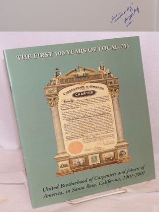 Cat.No: 59356 Union carpenters on the north coast: 100 years of Local 751, United...