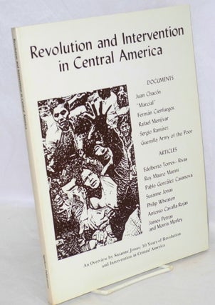 Cat.No: 59474 Revolution and intervention in Central America. Marlene Dixon, ed Susanne...