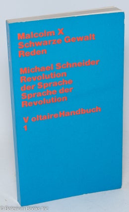 Cat.No: 59479 Schwarze gewalt reden; with Michael Schneider, Revolution der Sprache,...