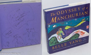 Cat.No: 59582 The odyssey of a Manchurian. Belle Yang