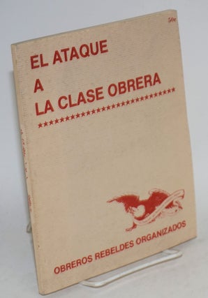 Cat.No: 59732 El ataque a la clase obrero. Rebel Worker