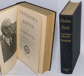 Cat.No: 5984 Freedom's battle; translated from the Spanish by Eileen E. Brooke. J....