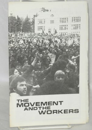 Cat.No: 59851 The movement and the workers. [cover title]. Clayton Van Lydegraf
