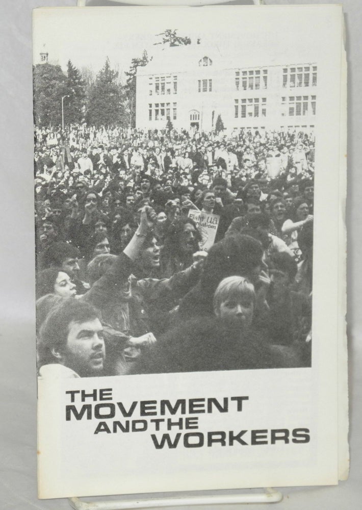 Cat.No: 59851 The movement and the workers. [cover title]. Clayton Van Lydegraf.