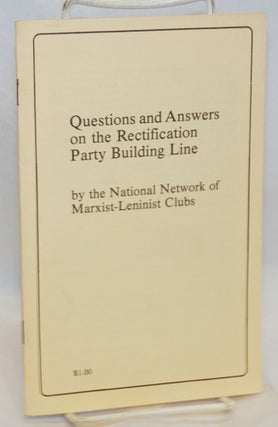 Cat.No: 59885 Questions and answers on the rectification party building line. National...