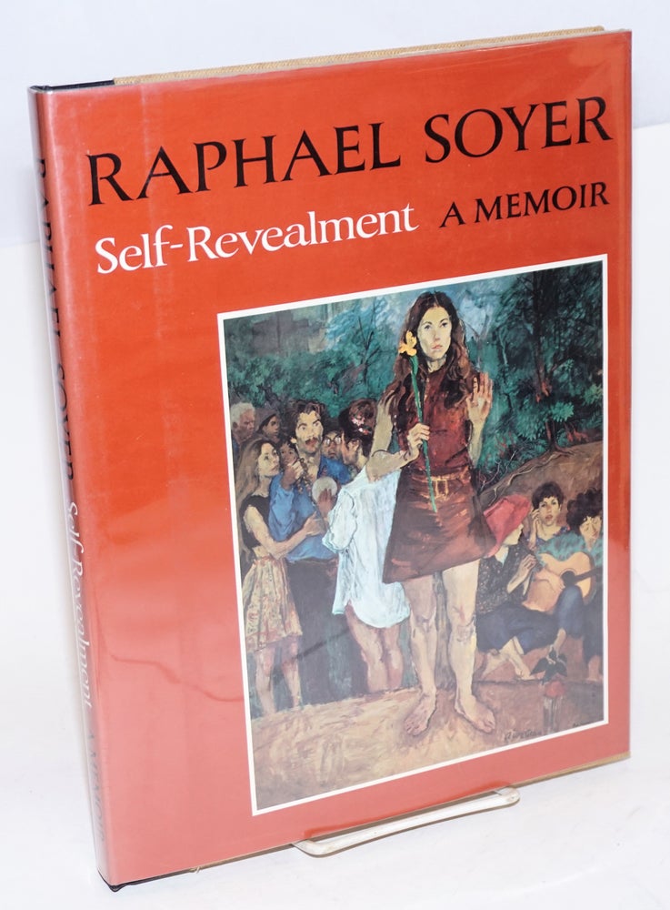 Cat.No: 59889 Self-revealment; a memoir. Raphael Soyer.