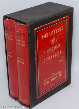 Cat.No: 6009 The letters of Lincoln Steffens Edited with introductory notes by Ella...