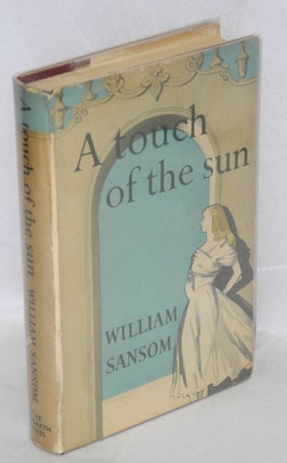 Cat.No: 60305 A touch of the sun. William Sansom