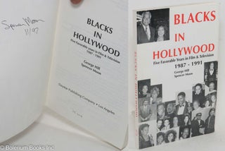 Cat.No: 60689 Blacks in Hollywood; five favorable years in film & television 1987-1991....