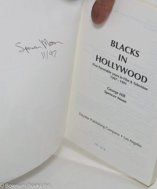 Blacks in Hollywood; five favorable years in film & television 1987-1991