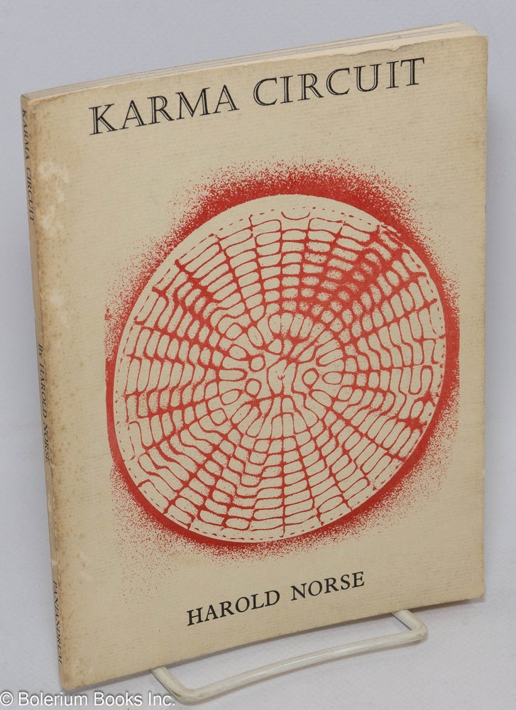 Cat.No: 60835 Karma Circuit 20 poems & a preface. Harold Norse.