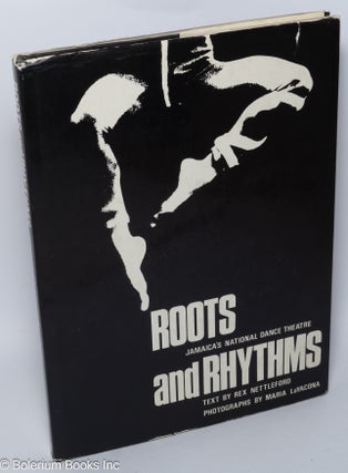 Cat.No: 61136 Roots and Rhythms: Jamaica's National Dance Theatre Company. Maria...