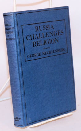 Cat.No: 61493 Russia challenges religion. George Mecklenburg