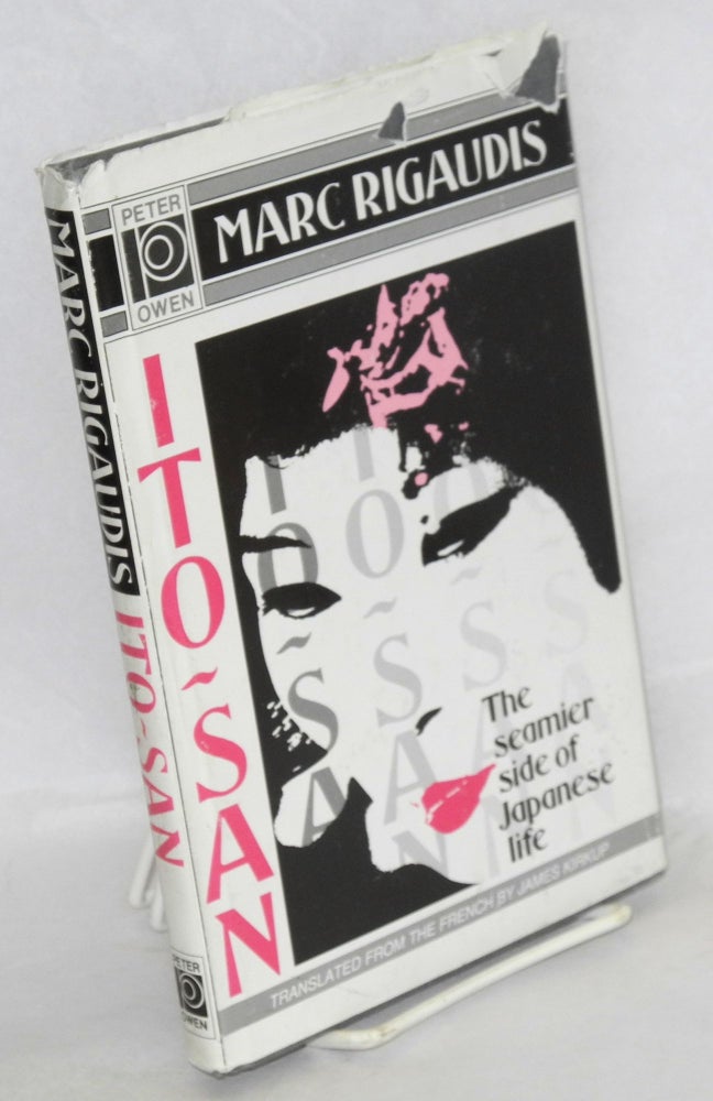 Cat.No: 61560 Ito-san; stories. Marc Rigaudis, translated from the French and, James Kirkup.