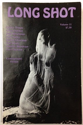 Long Shot: AIDS in America; & Underground fiction; special issue, vol. 10, 1990, bound together with vol. 11, 1990