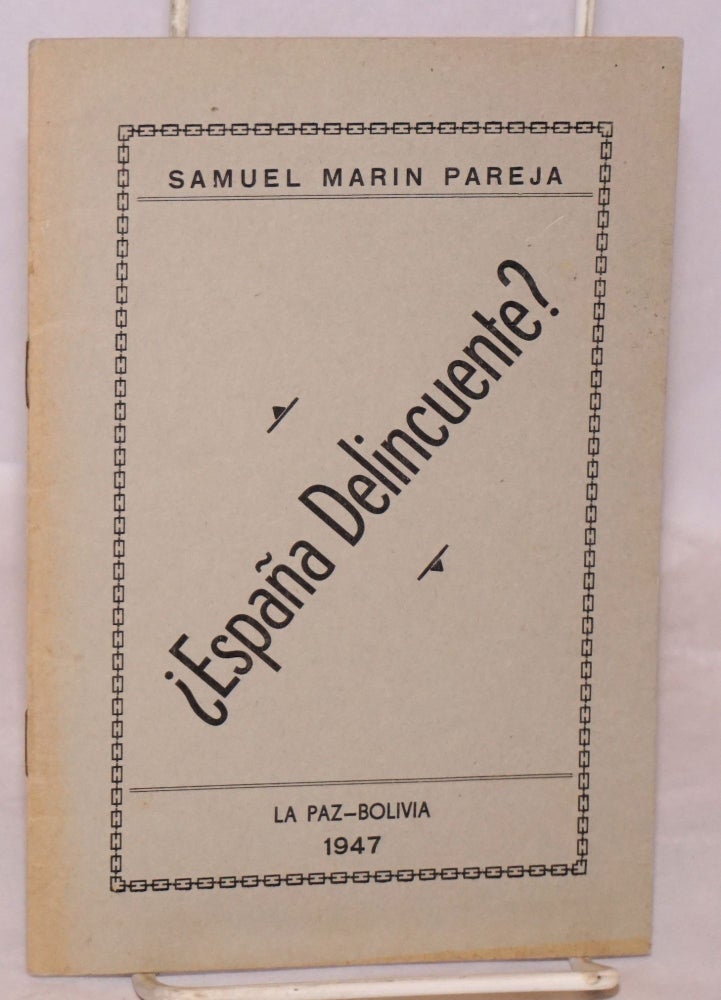 Cat.No: 62043 España delincuente? Articulos publicados en "El Diario" Samuel Marin Pareja.