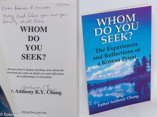 Cat.No: 62352 Whom do you seek? A Korean priest's deeply touching story about his...