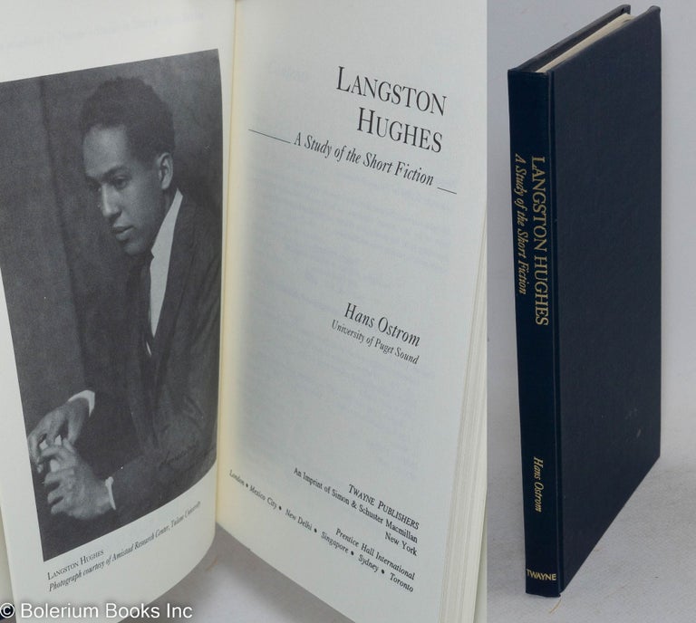 Cat.No: 62457 Langston Hughes; a study of the short fiction. Hans Ostrom.