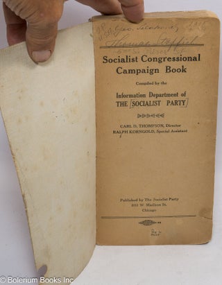 Socialist congressional campaign book, 1914 Compiled by Socialist Party, Information Department