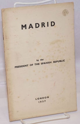 Cat.No: 62842 Madrid; by the President of the Spanish Republic. Manuel Azaña