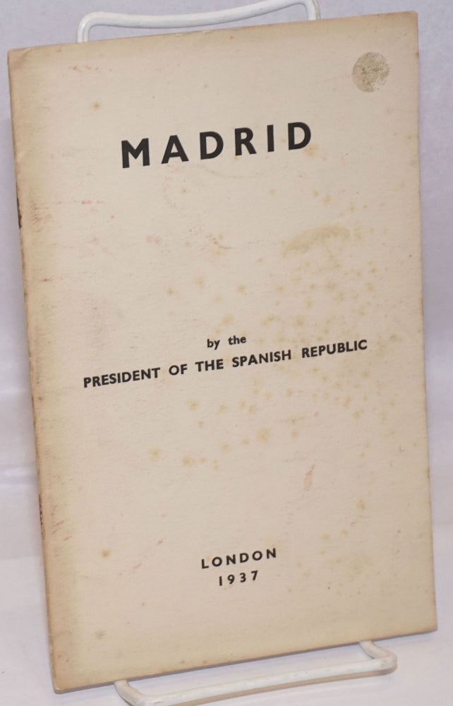 Cat.No: 62842 Madrid; by the President of the Spanish Republic. Manuel Azaña.