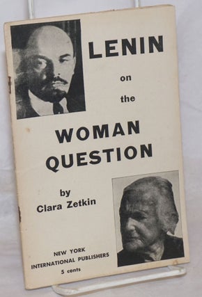 Cat.No: 63088 Lenin on the woman question. Clara Zetkin