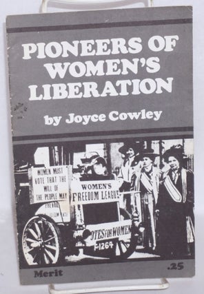 Cat.No: 63092 Pioneers of women's liberation. Joyce Cowley, Joyce Maupin