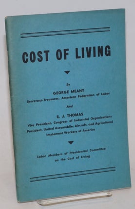 Cat.No: 63359 Recommended report for the Presidential Committee on the cost of living by...